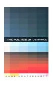 Politics of Deviance  cover art