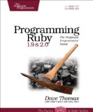 Programming Ruby 1.9 & 2.0: The Pragmatic Programmers' Guide 2013 9781937785499 Front Cover
