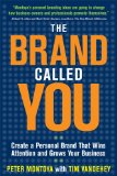 Brand Called You: Make Your Business Stand Out in a Crowded Marketplace  cover art