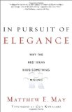 In Pursuit of Elegance Why the Best Ideas Have Something Missing cover art