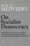 On Socialist Democracy 1977 9780393008500 Front Cover