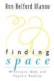 Finding Space Winnicott, God, and Psychic Reality cover art
