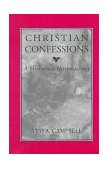 Christian Confessions A Historical Introduction