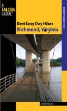 Richmond, Virginia - Best Easy Day Hikes 2010 9780762758500 Front Cover