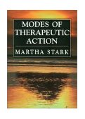 Modes of Therapeutic Action 