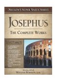 Josephus - The Complete Works  9780785250500 Front Cover