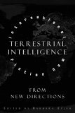Terrestrial Intelligence International Fiction Now from New Directions 2006 9780811216500 Front Cover