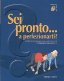 Sei pronto a Perfezionarti? : With Audio CDs  9780982484500 Front Cover