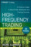 High-Frequency Trading A Practical Guide to Algorithmic Strategies and Trading Systems 2nd 9781118343500 Front Cover