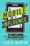 Mobile Influence The New Power of the Consumer cover art