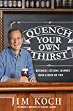 Quench Your Own Thirst  9781250070500 Front Cover
