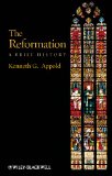 Reformation A Brief History 2011 9781405117500 Front Cover