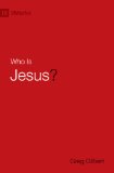 Who Is Jesus?  9781433543500 Front Cover