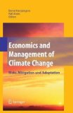 Economics and Management of Climate Change Risks, Mitigation and Adaptation 2010 9781441926500 Front Cover