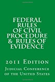 Federal Rules of Civil Procedure and Rules of Evidence 2011 Edition 2011 9781463735500 Front Cover