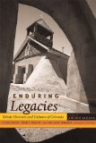 Enduring Legacies Ethnic Histories and Cultures of Colorado  9781607320500 Front Cover