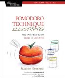 Pomodoro Technique Illustrated The Easy Way to Do More in Less Time 2010 9781934356500 Front Cover