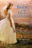 Bride of the High Country 3rd 2012 9780425247501 Front Cover