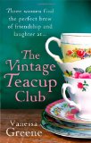 Vintage Teacup Club 2012 9780751548501 Front Cover