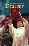 Liturgical Ministry of Deacons 2nd 9780814630501 Front Cover
