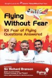 Flying Without Fear 2008 9780955814501 Front Cover