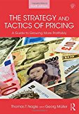 Strategy and Tactics of Pricing A Guide to Growing More Profitably 6th 9781138737501 Front Cover