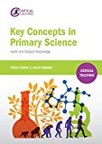 Key Concepts in Primary Science Audit and Subject Knowledge  9781910391501 Front Cover