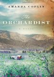 Orchardist A Novel cover art