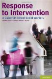 Response to Intervention A Guide for School Social Workers