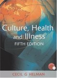 Culture, Health and Illness 
