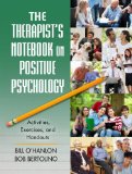 Therapist's Notebook on Positive Psychology Activities, Exercises, and Handouts  9780415887502 Front Cover