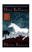 White Horses 1999 9780425170502 Front Cover