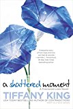Shattered Moment 2015 9780425279502 Front Cover