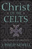 Christ of the Celts The Healing of Creation cover art