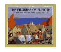 Pilgrims of Plimoth 1986 9780689312502 Front Cover