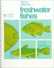How to Know the Freshwater Fishes 3rd 9780697047502 Front Cover