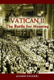 Vatican II The Battle for Meaning cover art