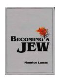 Becoming a Jew  9780824603502 Front Cover