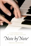 Note by Note A Celebration of the Piano Lesson 2008 9781416540502 Front Cover