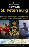 National Geographic Traveler: St. Petersburg 2007 9781426200502 Front Cover