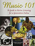 Music 101 A Guide to Active Listening for a Generation Online cover art