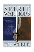 Spirit Warriors Strategies for the Battles Christian Men and Women Face Every Day 2003 9781590521502 Front Cover