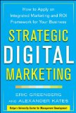 Strategic Digital Marketing: Top Digital Experts Share the Formula for Tangible Returns on Your Marketing Investment  cover art