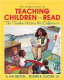 Essentials of Teaching Children to Read, the: the Teacher Makes the Difference  cover art