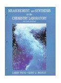 Measurement and Synthesis in the Chemistry Laboratory 2nd 9780139050503 Front Cover