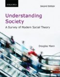Understanding Society A Survey of Modern Social Theory