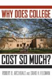Why Does College Cost So Much? 