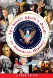 Smart Aleck's Guide to American History  cover art