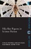 Fifty Key Figures in Science Fiction  9780415439503 Front Cover