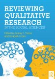 Reviewing Qualitative Research in the Social Sciences  9780415893503 Front Cover